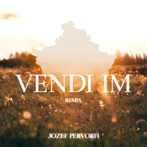 收聽Jozef Pervorfi的VENDI IM (Remix)歌詞歌曲