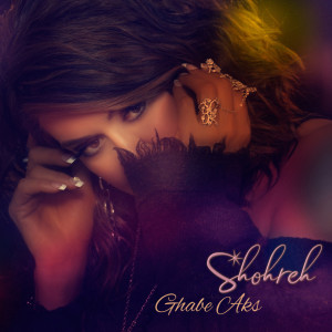 Listen to Ghabe Aks song with lyrics from Shohreh