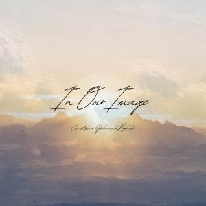 ดาวน์โหลดและฟังเพลง In Our Image || Day 6 พร้อมเนื้อเพลงจาก Christopher Galovan