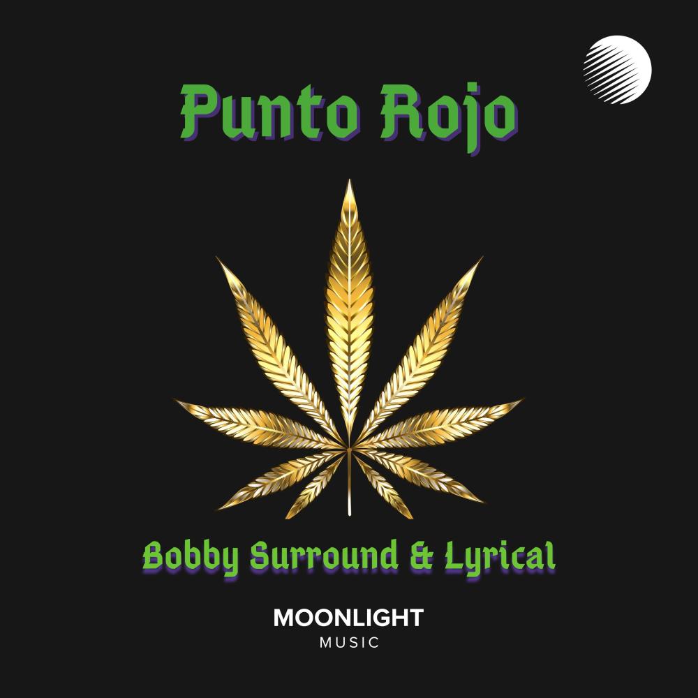 PUNTO ROJO (feat. Lyriikal) (Explicit)