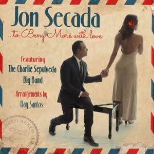 Jon Secada的專輯To Beny Moré With Love (feat. The Charlie Sepulveda Big Band)