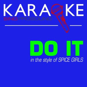 收聽ProSound Karaoke Band的Do It (Karaoke Lead Vocal Demo)歌詞歌曲