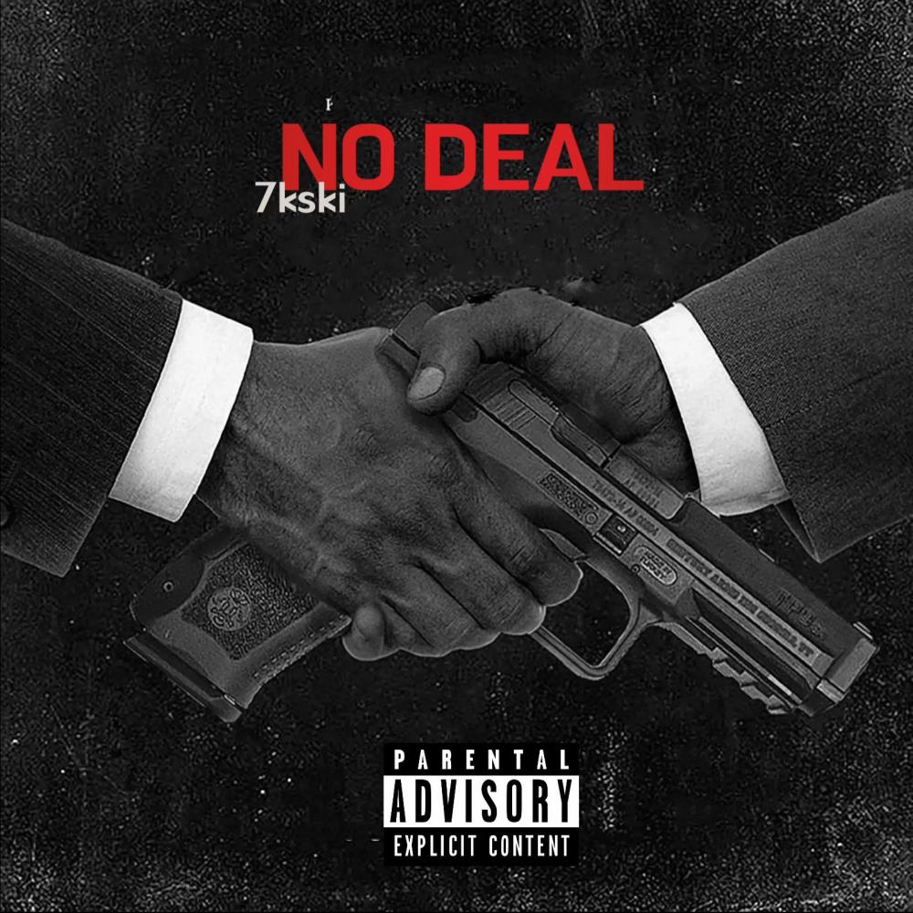 No Deal (Explicit)