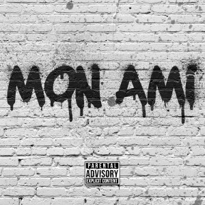 Album MON AMI (Explicit) from Fata