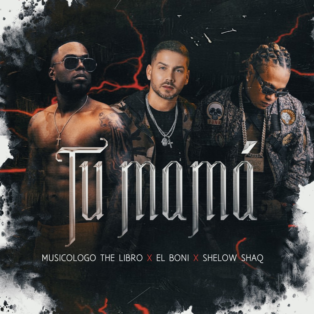 Tu Mamá (Explicit)