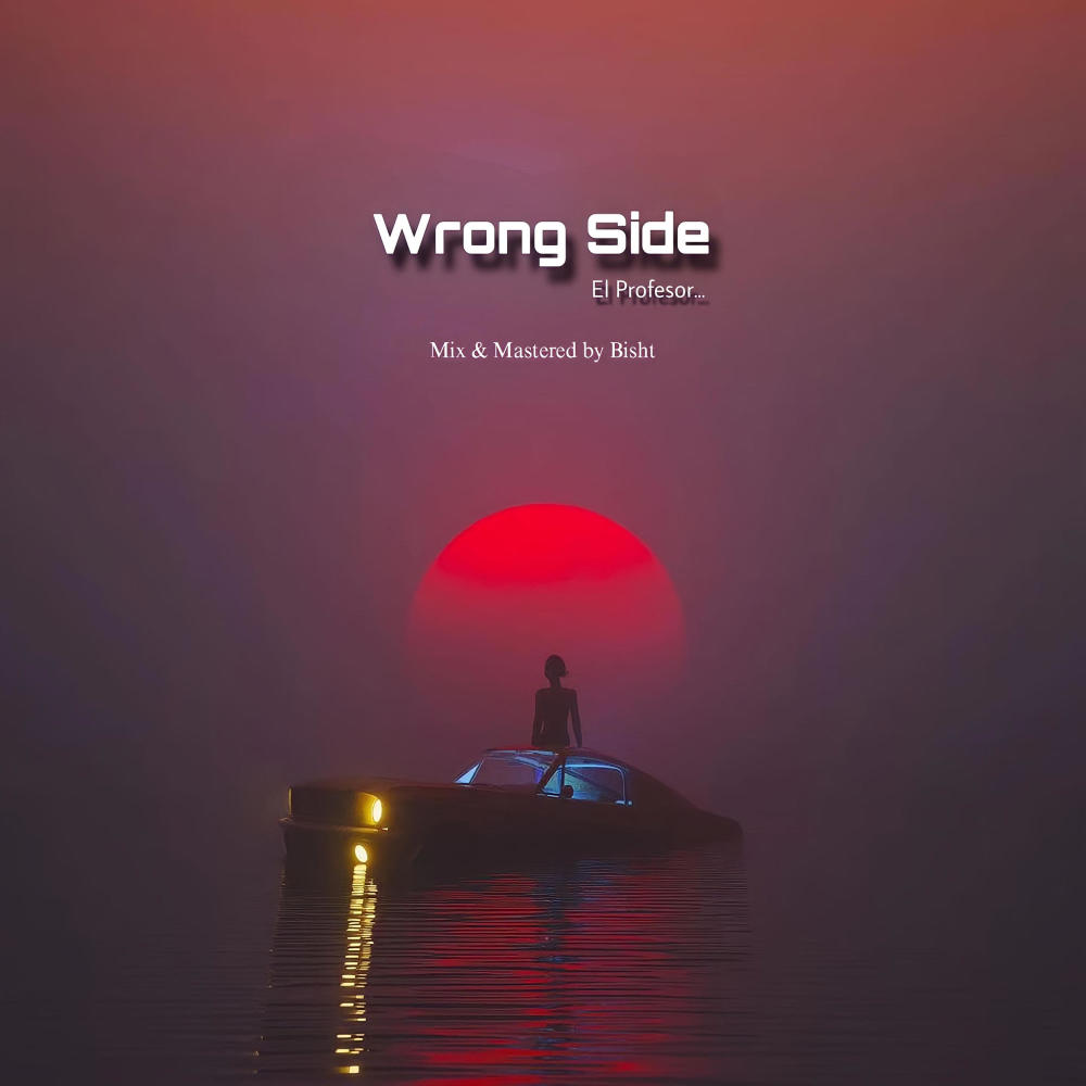 Wrong Side (Explicit)