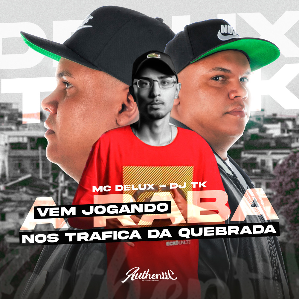 Vem Jogando a Raba Nos Trafica da Quebrada