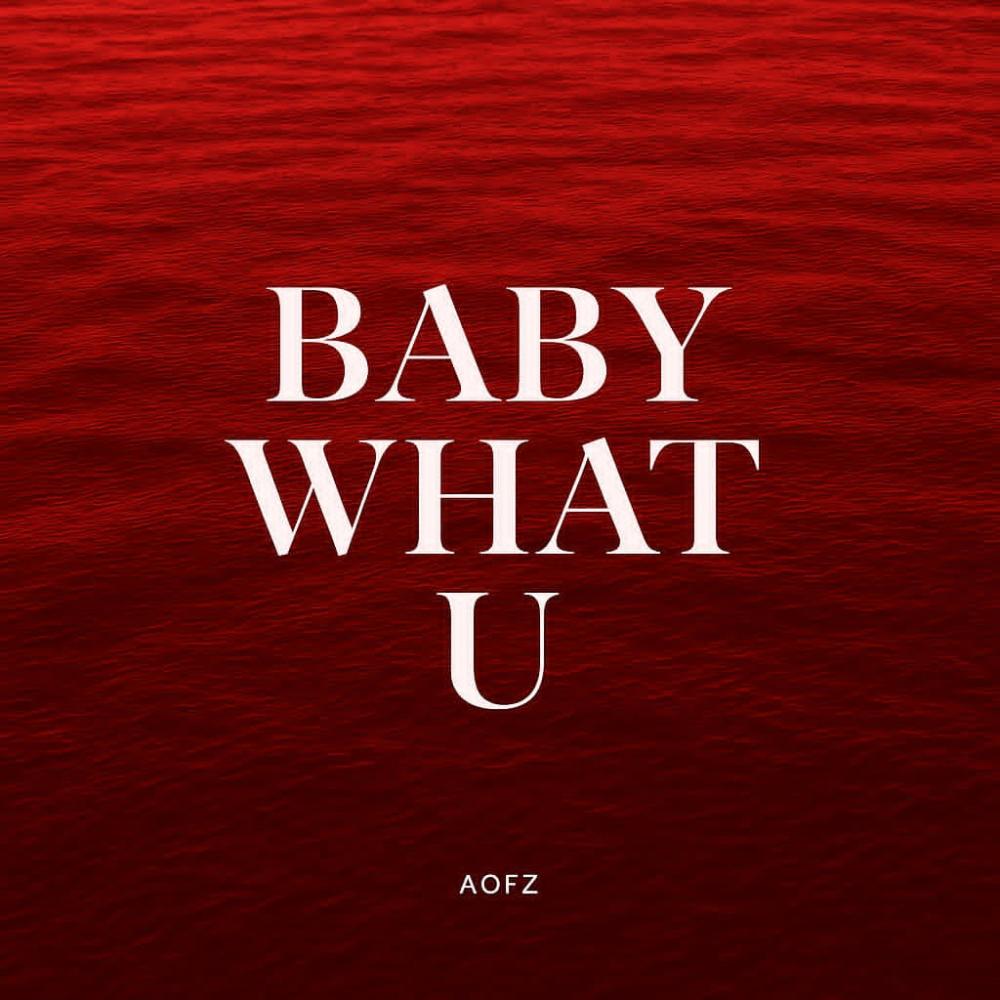 Baby What U