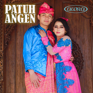 ดาวน์โหลดและฟังเพลง Patuh Angen พร้อมเนื้อเพลงจาก NOVY