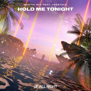 Album Hold Me Tonight oleh Martin Mix