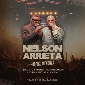 Album Sigue Tu Camino / ParamPamPan / Josefa Matías / La Vela (En Vivo Desde El Teatro Teresa Carreño) from Nelson Arrieta