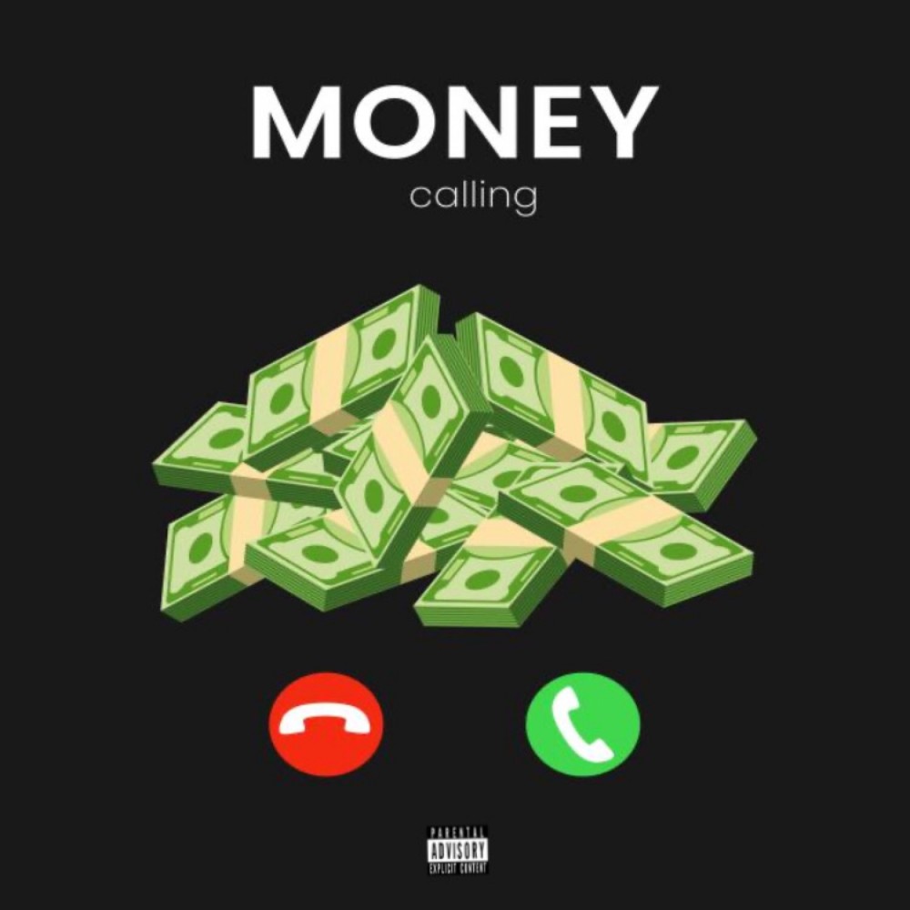 Money Calling (Explicit)