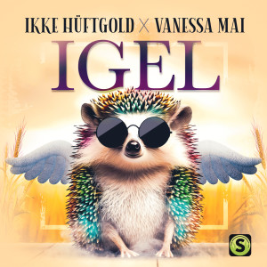 收聽Ikke Hüftgold的Igel (Explicit)歌詞歌曲