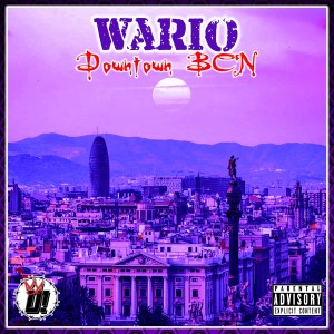 Album Downtown BCN (Explicit) from Wario