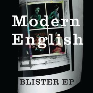 Modern English (band)的專輯Blister - EP