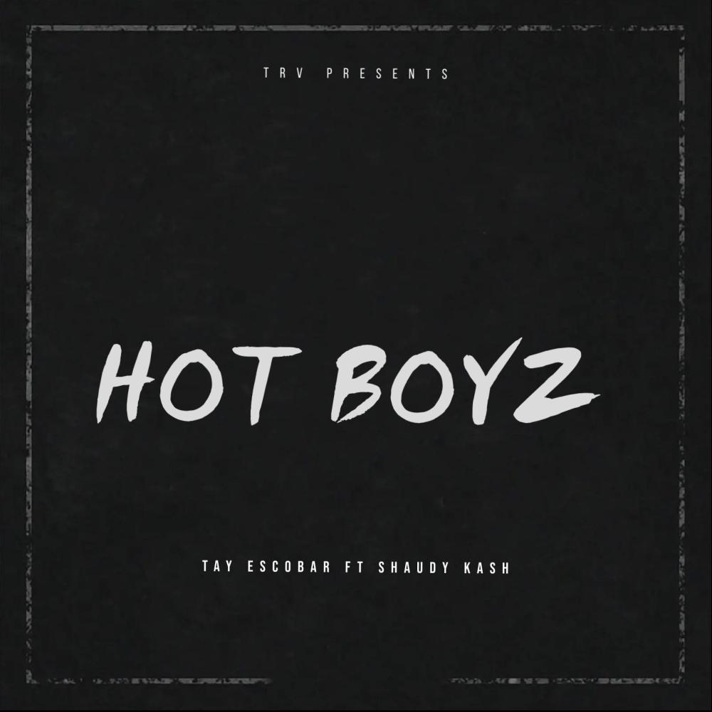 Hot Boyz (feat. Shaudy Kash) (Explicit)