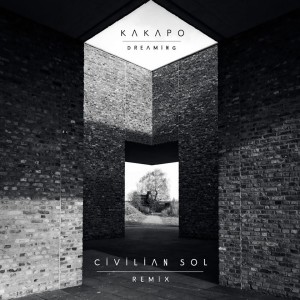 收聽Kakapo的Dreaming (Civilian Sol Remix)歌詞歌曲
