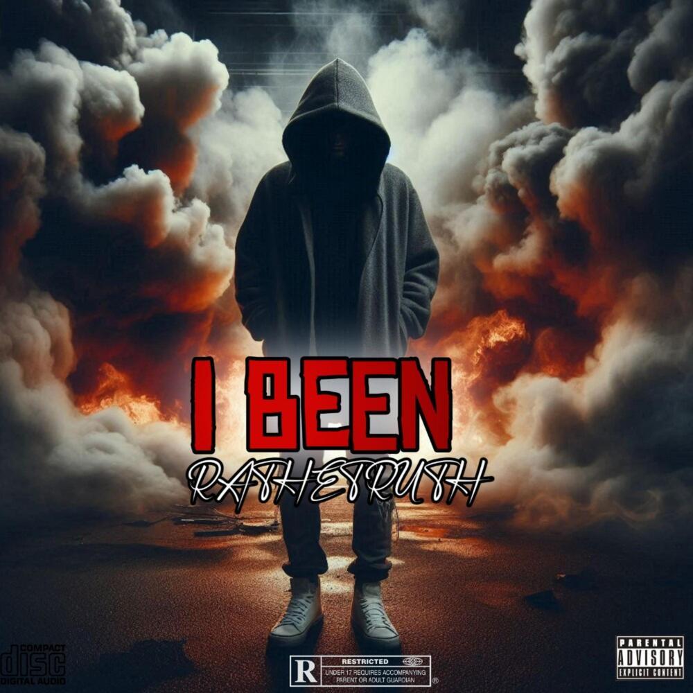 I BEEN (Explicit)