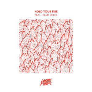 收聽London Future的Hold Your Fire歌詞歌曲
