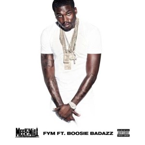 收聽Meek Mill的FYM (feat. Boosie BadAzz)歌詞歌曲