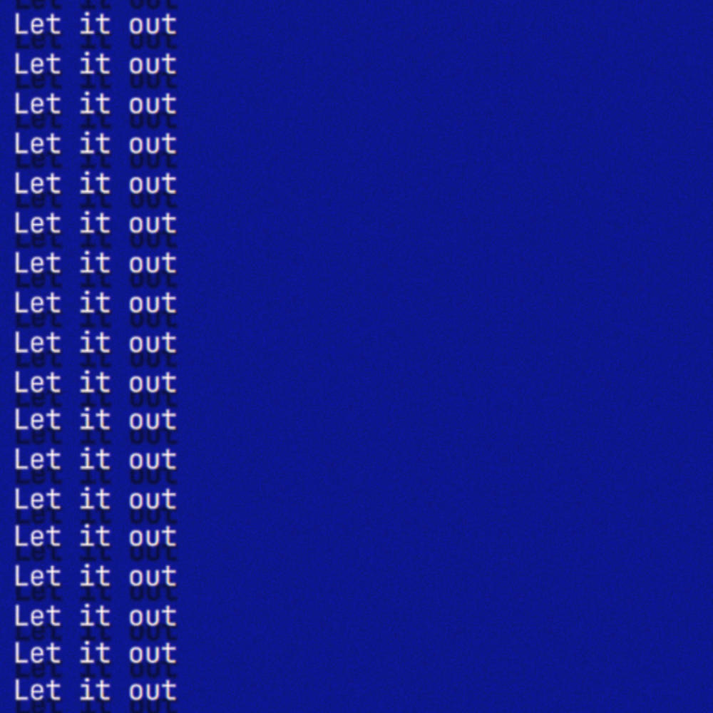 Let It Out