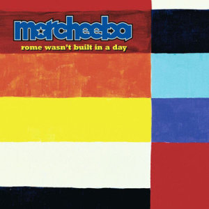 ดาวน์โหลดและฟังเพลง Rome Wasn't Built in a Day พร้อมเนื้อเพลงจาก Morcheeba