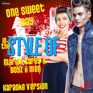 ดาวน์โหลดและฟังเพลง One Sweet Day (In the Style of Mariah Carey & Boyz II Men) [Karaoke Version] (Karaoke Version) พร้อมเนื้อเพลงจาก Ameritz Karaoke Standards