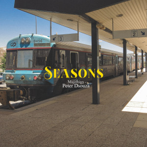收聽Peter Dsouza的Seasons歌詞歌曲