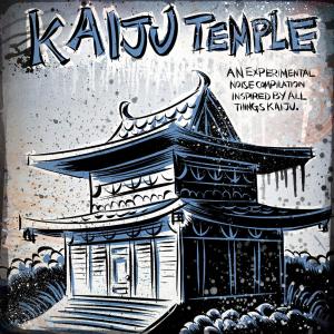Album Kaiju Temple oleh Various
