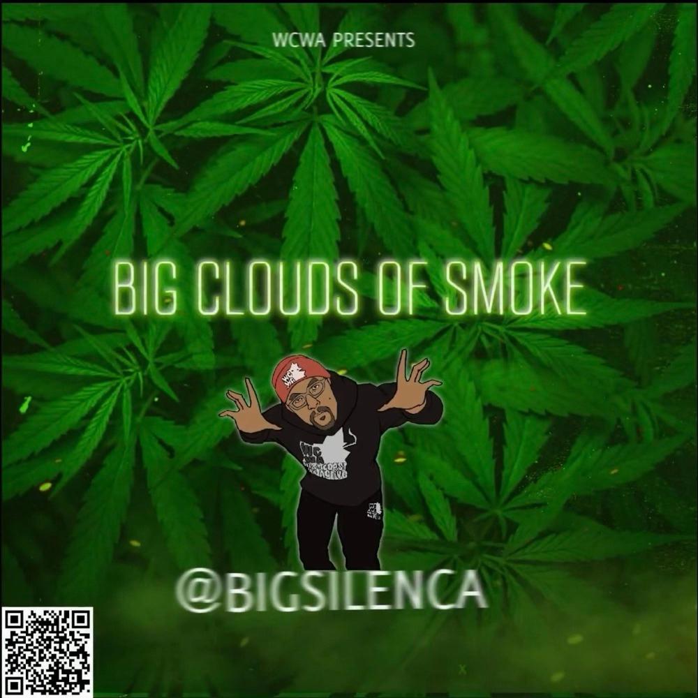 Big Clouds Of Smoke (Explicit)