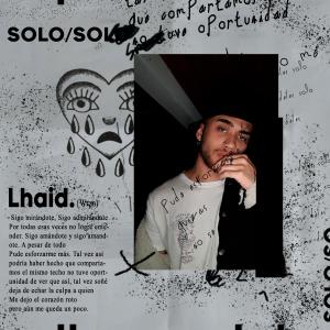 Dengarkan Solo lagu dari Lhaid dengan lirik