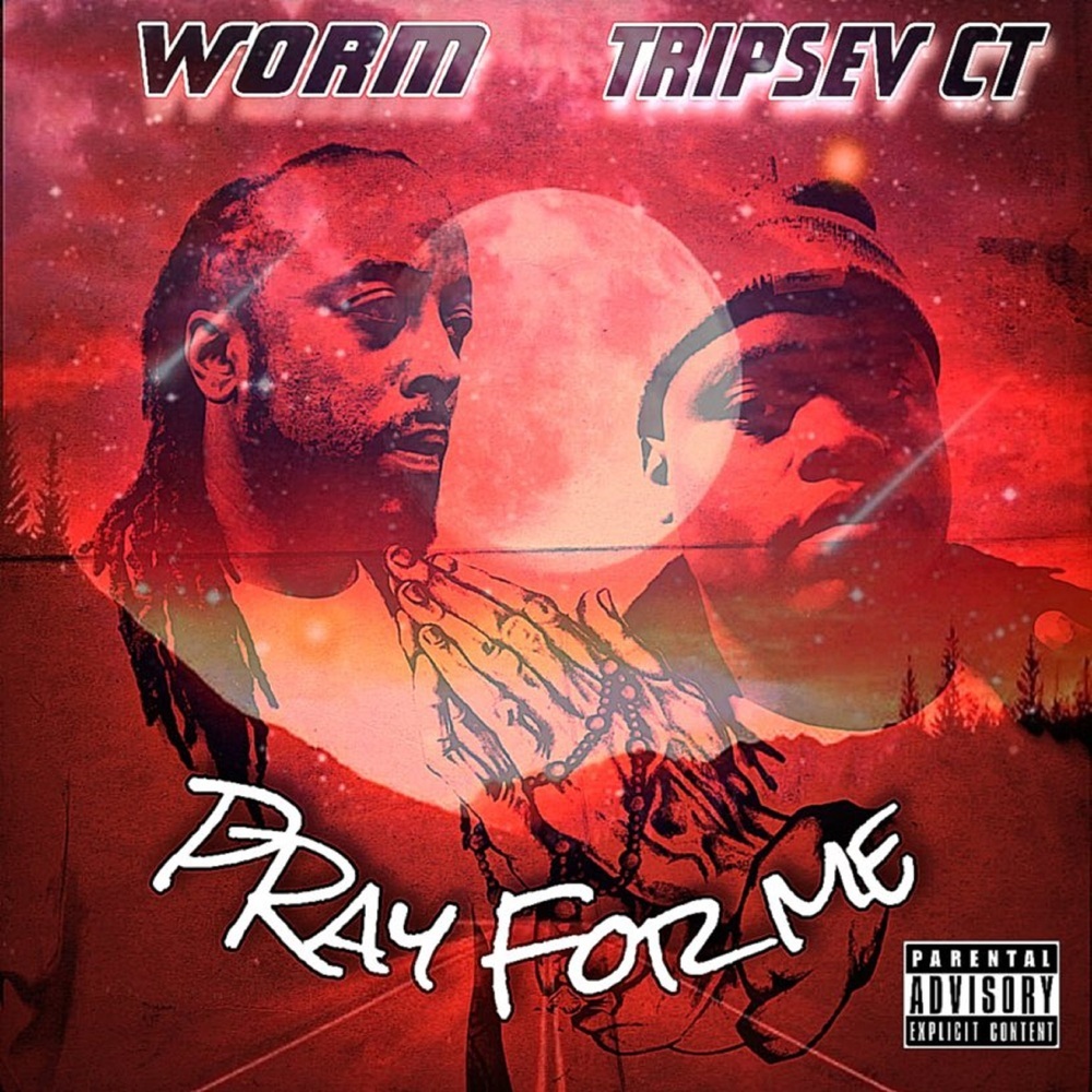 Pray For Me (Explicit)