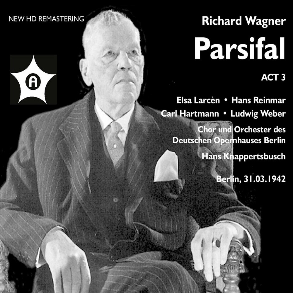 Parsifal, WWV 111 (Excerpts): Mittag. Die Stund' ist da [Remastered 2021]