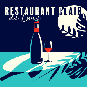 Restaurant Clair de Lune (Ambiance du soir, Musique de dîner jazzy, Rendez-vous avec des amis)