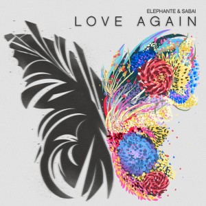 Listen to Love Again song with lyrics from Elephante