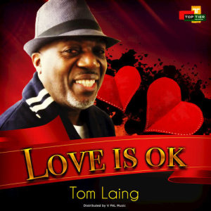 收聽Tom Laing的Love Is Ok歌詞歌曲