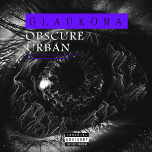 Urban的专辑Glaukoma
