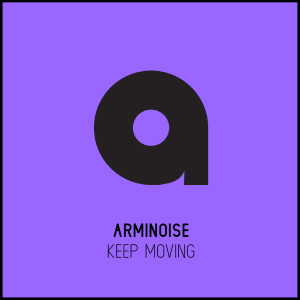 Arminoise的專輯Keep Moving