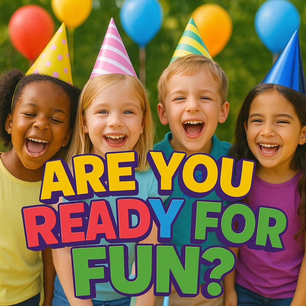 Are You Ready for Fun?