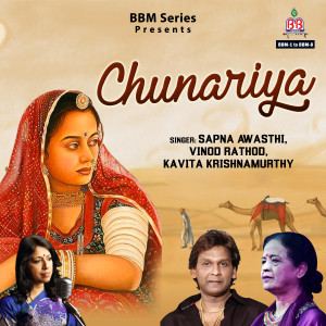 Album Chunariya oleh Sapna Awasthi
