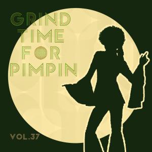 Album Grind Time For Pimpin,Vol.37 from Various Artists