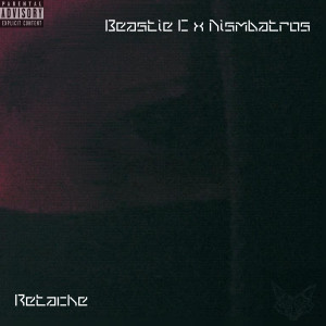 Beastie C的專輯Retache (Explicit)