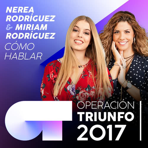 Cómo Hablar (Operación Triunfo 2017)