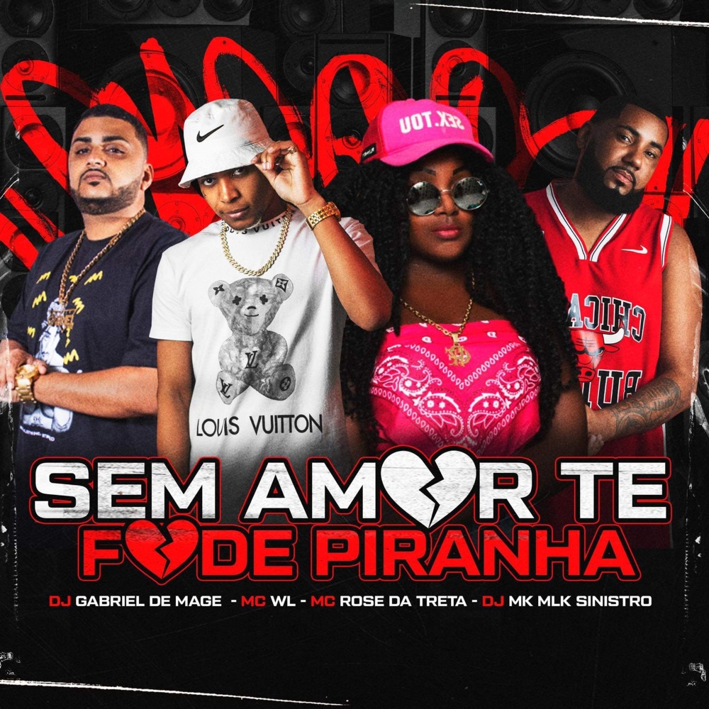 Sem Amor Te Fode Piranha (Explicit)