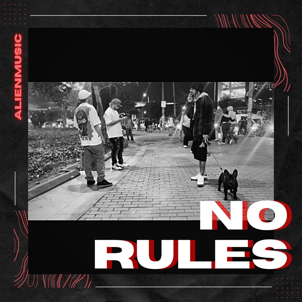No Rules (Explicit)