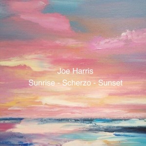 Joe Harris的專輯Sunrise / Scherzo / Sunset