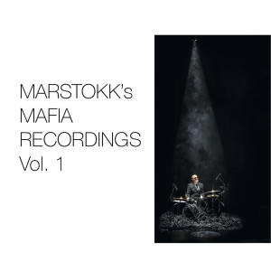 Frank Marstokk的專輯Marstokk's Mafia Recordings, Vol. 1