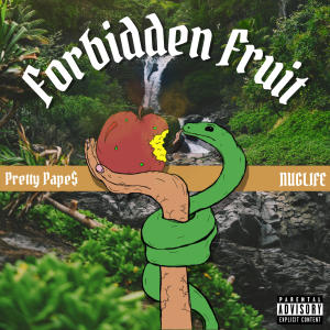 Pretty Pape$的专辑Forbidden Fruit