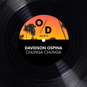 Listen to Chunga Chunga song with lyrics from Davidson Ospina