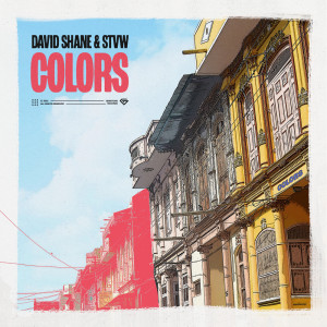 ดาวน์โหลดและฟังเพลง Colors พร้อมเนื้อเพลงจาก David Shane